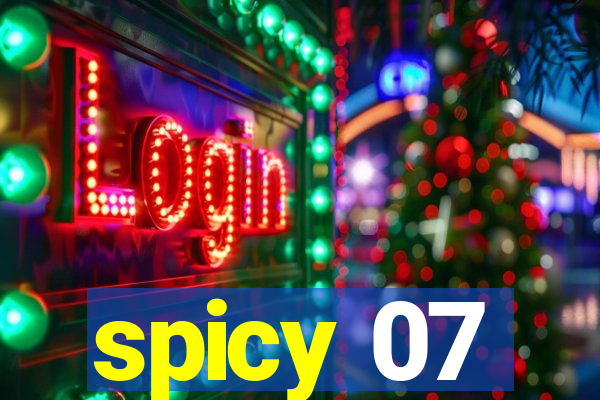 spicy 07